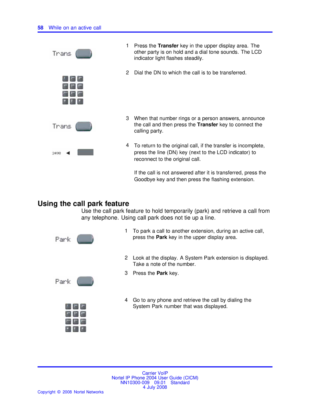 Nortel Networks NN10300-009 manual Using the call park feature, While on an active call 