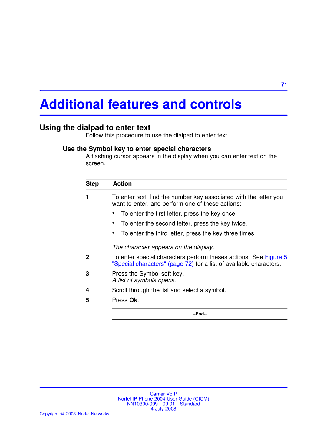 Nortel Networks NN10300-009 manual Additional features and controls, Using the dialpad to enter text 