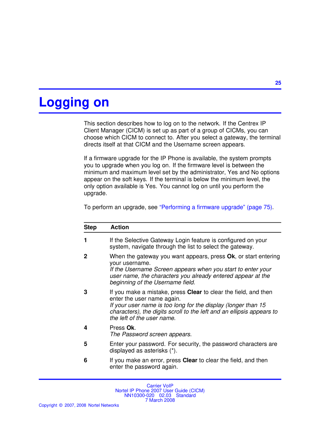 Nortel Networks NN10300-020 manual Logging on, Press Ok, Password screen appears 