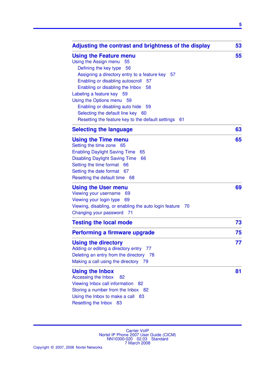 Nortel Networks NN10300-020 manual Selecting the language Using the Time menu 