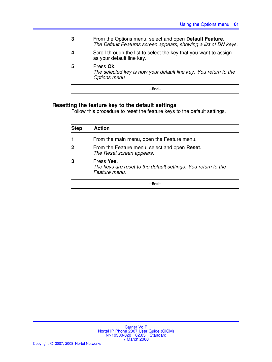 Nortel Networks NN10300-020 manual Resetting the feature key to the default settings 