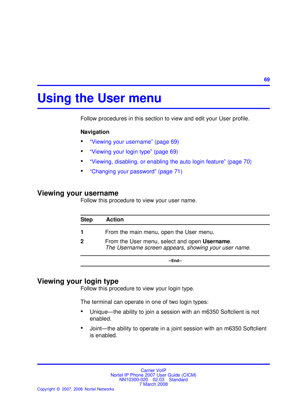 Nortel Networks NN10300-020 manual Using the User menu, Viewing your username, Viewing your login type 