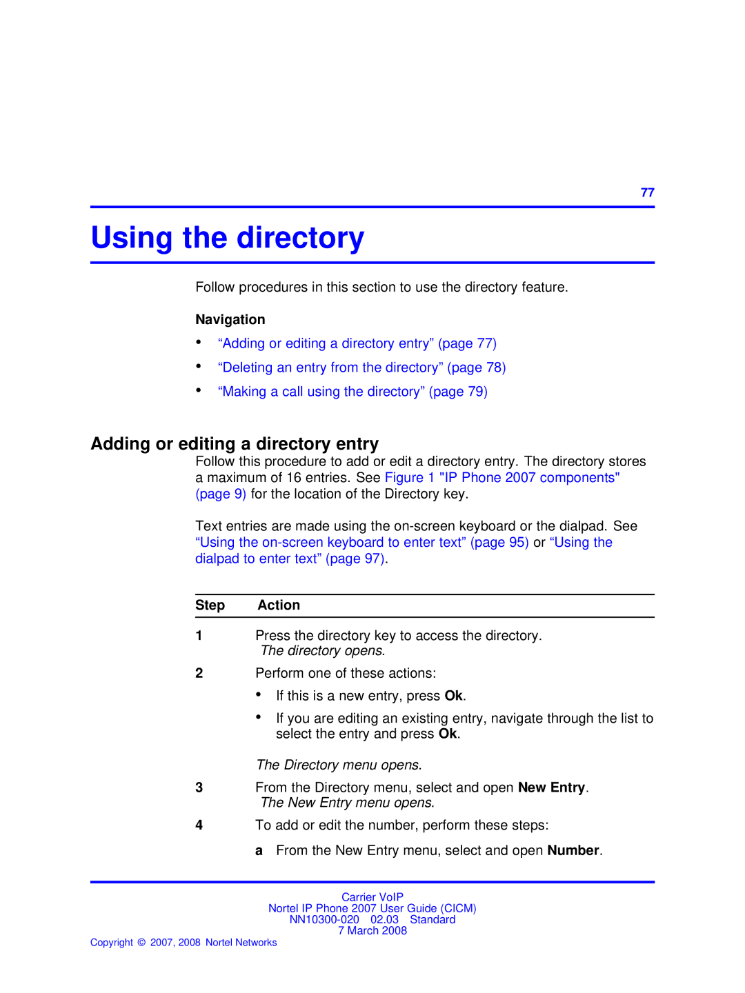 Nortel Networks NN10300-020 manual Using the directory, Adding or editing a directory entry, Directory menu opens 