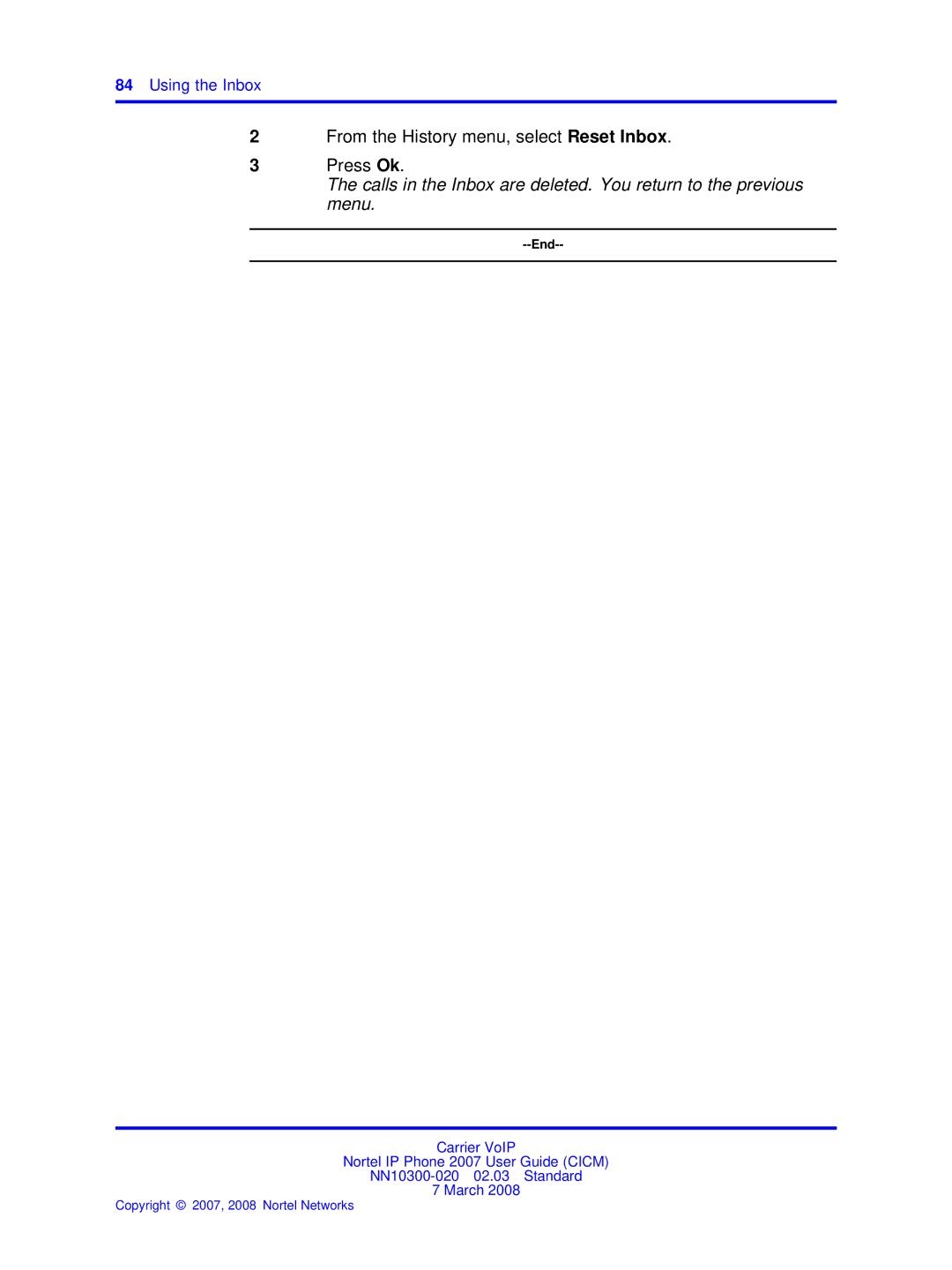 Nortel Networks NN10300-020 manual From the History menu, select Reset Inbox Press Ok 