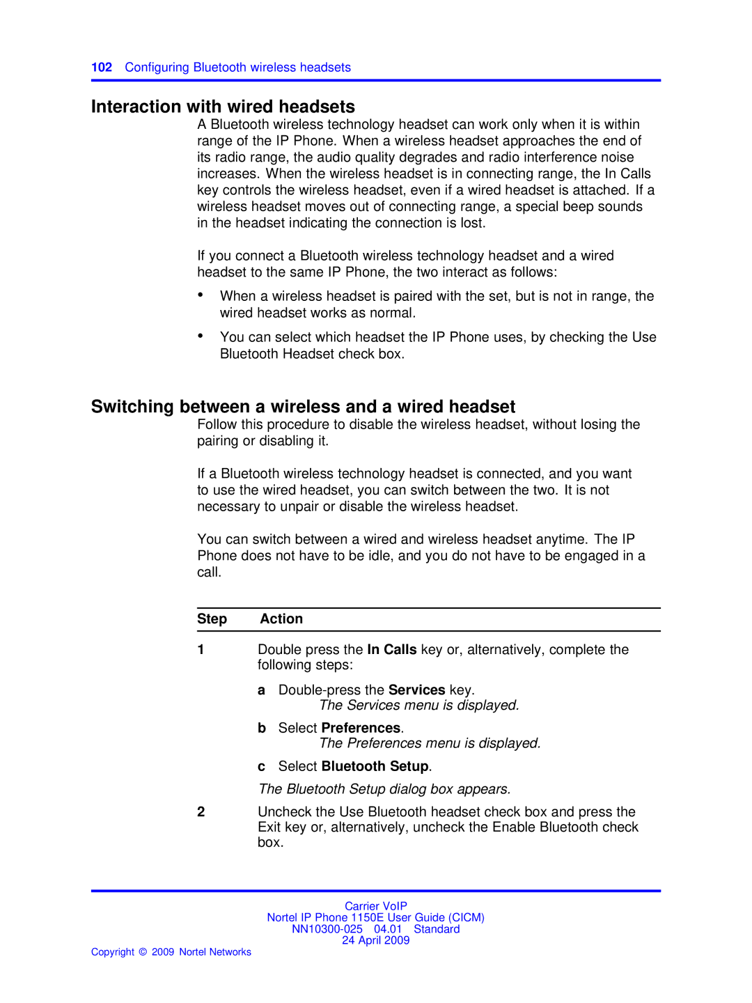 Nortel Networks NN10300-025 manual Interaction with wired headsets, Switching between a wireless and a wired headset 