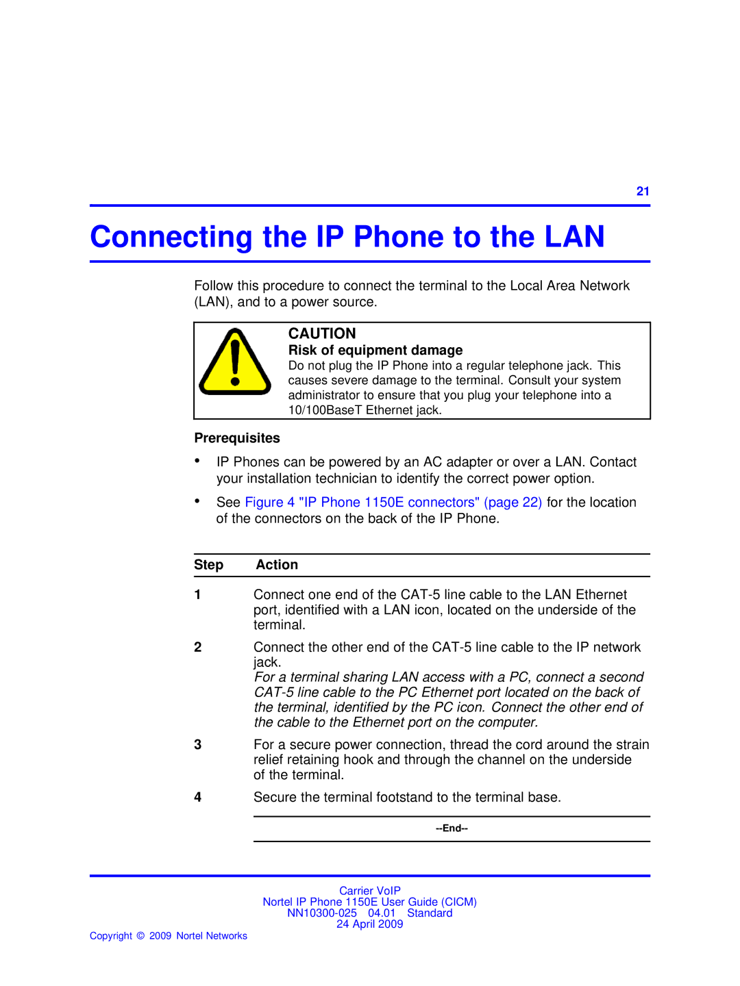 Nortel Networks NN10300-025 manual Connecting the IP Phone to the LAN, Risk of equipment damage 