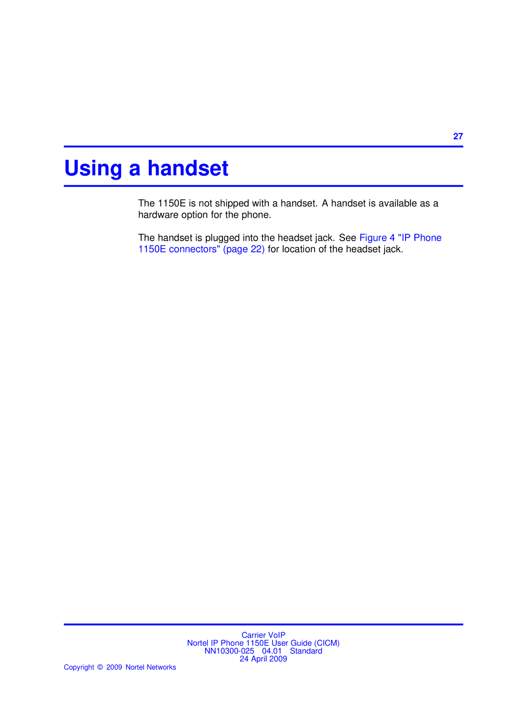 Nortel Networks NN10300-025 manual Using a handset 