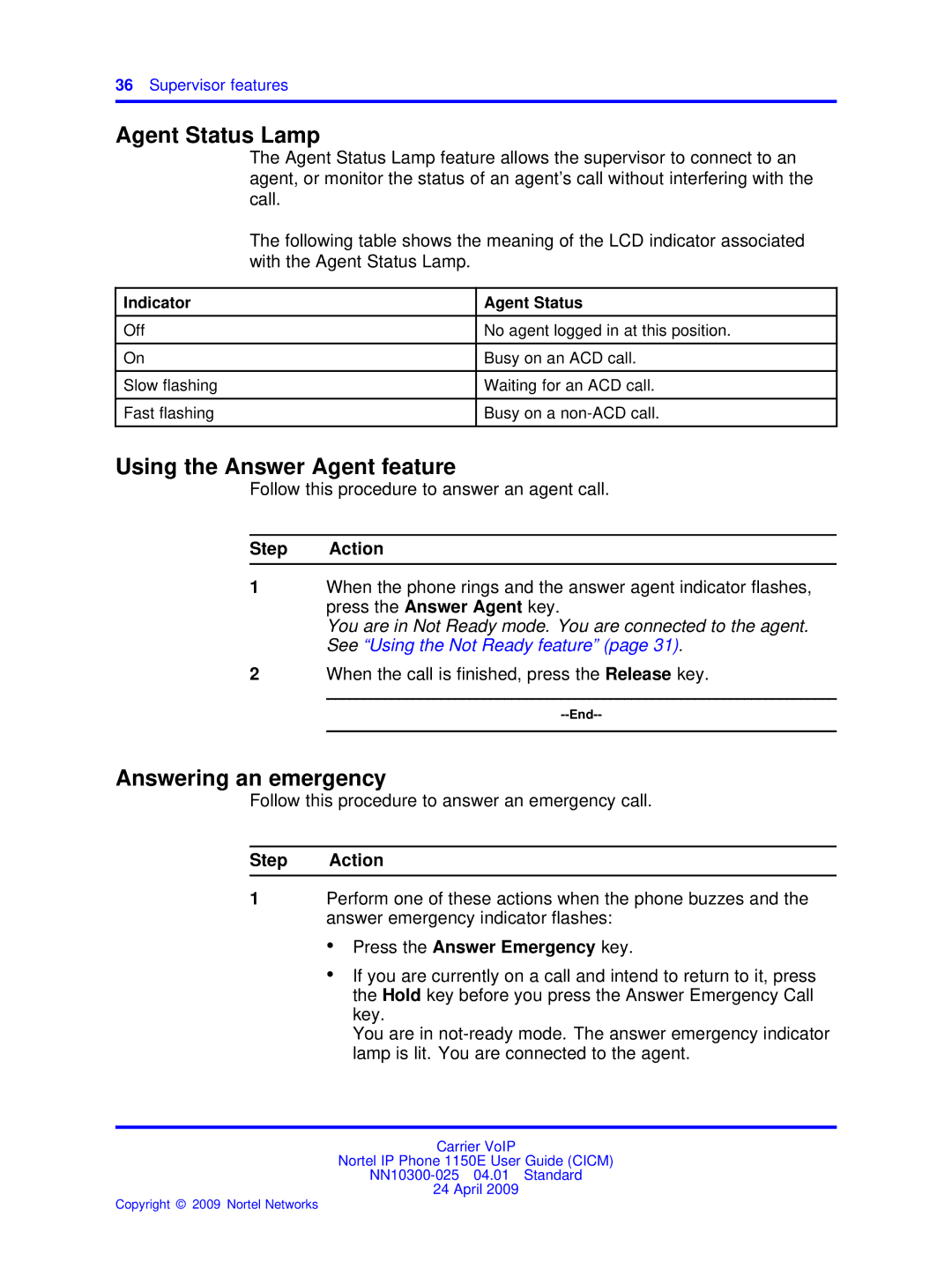 Nortel Networks NN10300-025 manual Agent Status Lamp, Using the Answer Agent feature, Answering an emergency 