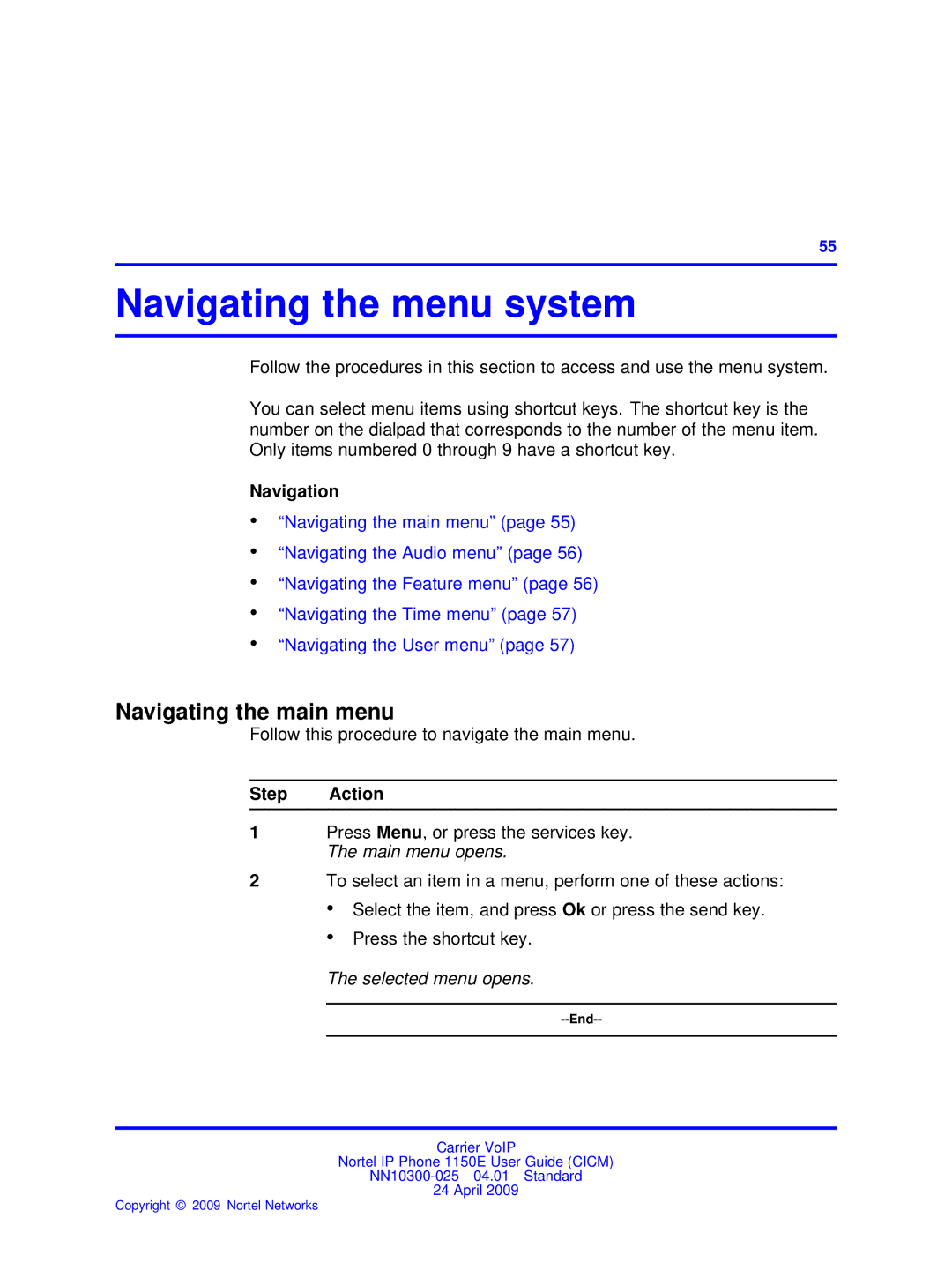 Nortel Networks NN10300-025 manual Navigating the menu system, Navigating the main menu, Selected menu opens 