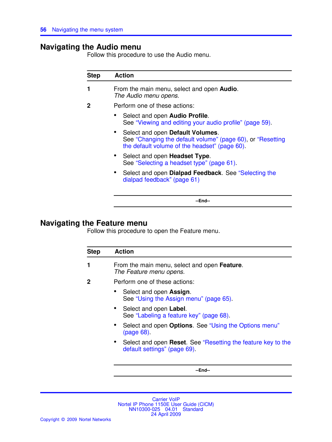 Nortel Networks NN10300-025 manual Navigating the Audio menu, Navigating the Feature menu 