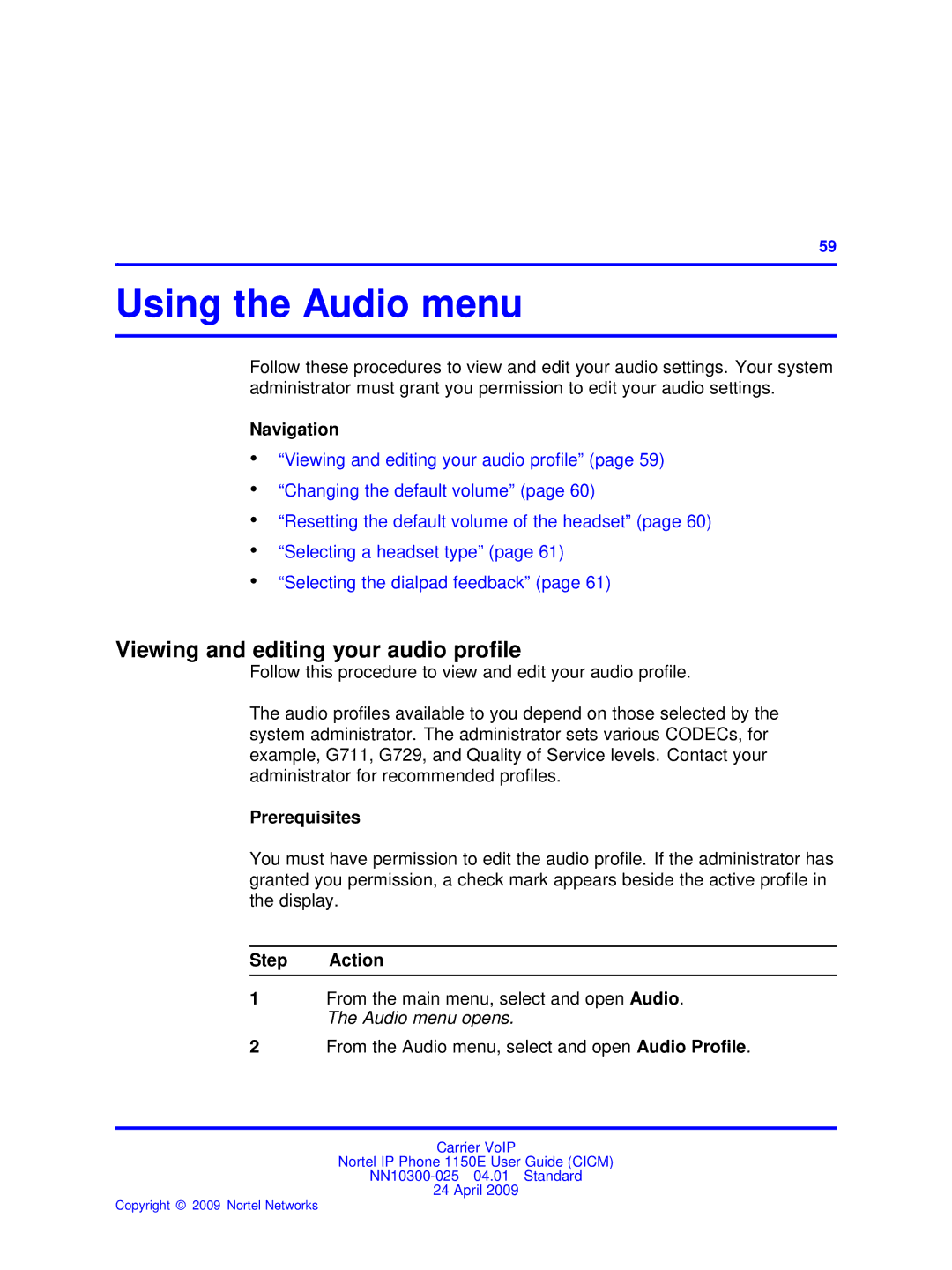 Nortel Networks NN10300-025 manual Using the Audio menu, Viewing and editing your audio proﬁle 