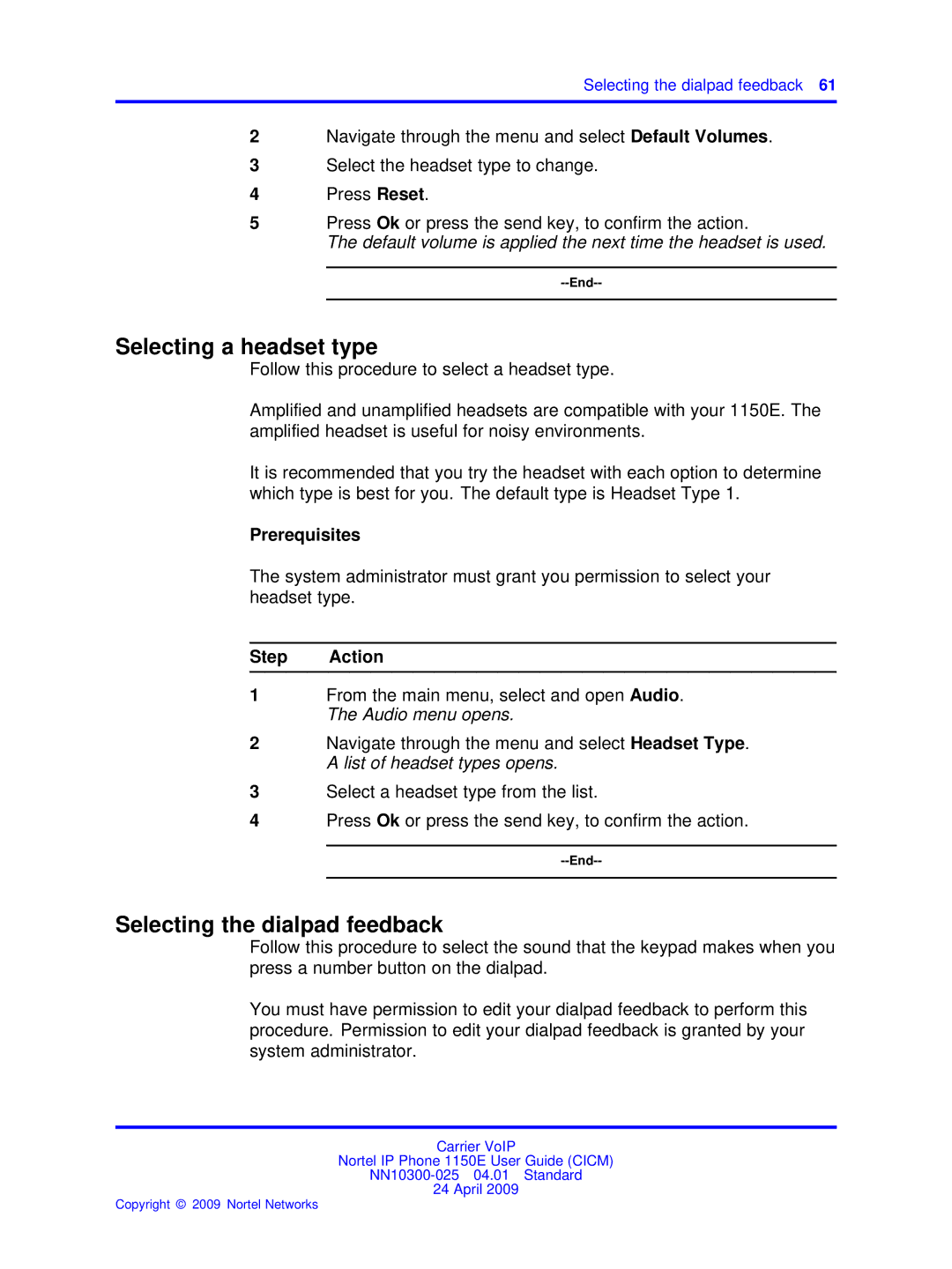 Nortel Networks NN10300-025 manual Selecting a headset type, Selecting the dialpad feedback 