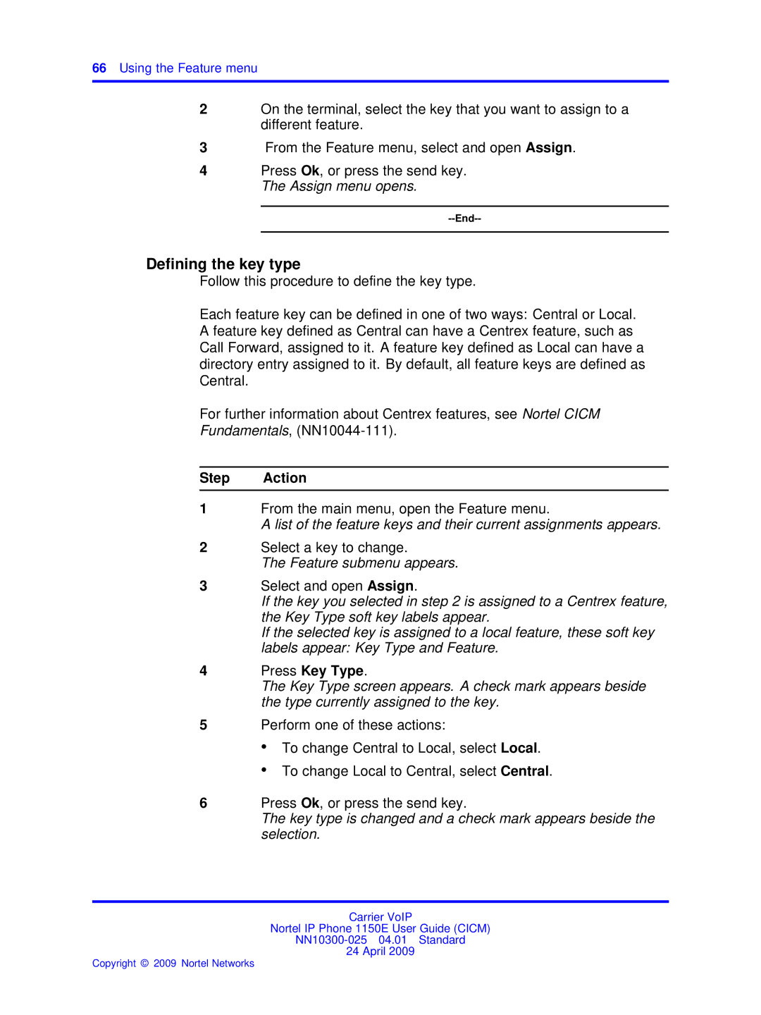 Nortel Networks NN10300-025 manual Select a key to change, Feature submenu appears, Using the Feature menu 