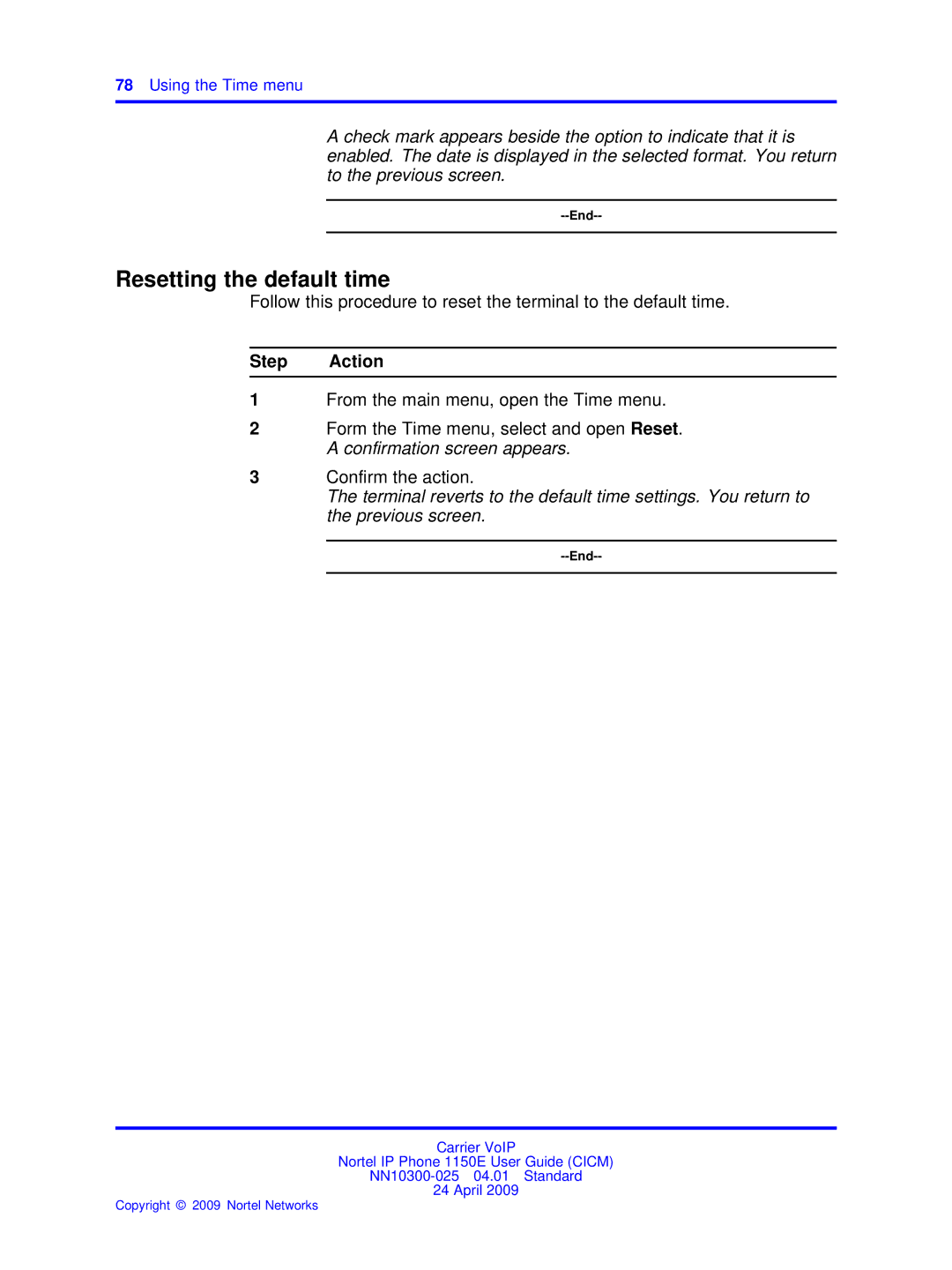 Nortel Networks NN10300-025 manual Resetting the default time 