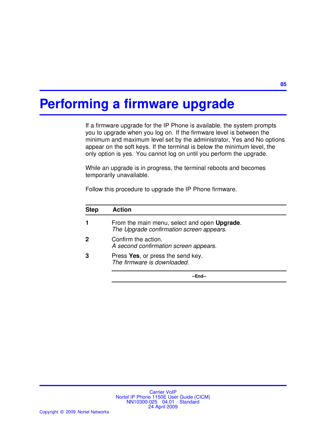 Nortel Networks NN10300-025 manual Performing a ﬁrmware upgrade, Second confirmation screen appears 