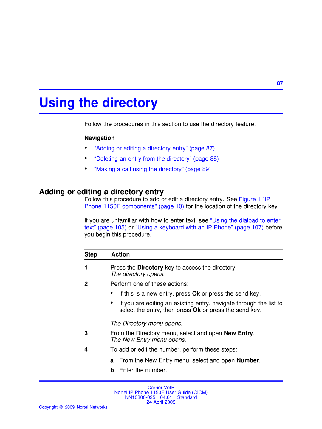 Nortel Networks NN10300-025 manual Using the directory, Adding or editing a directory entry, Directory menu opens 