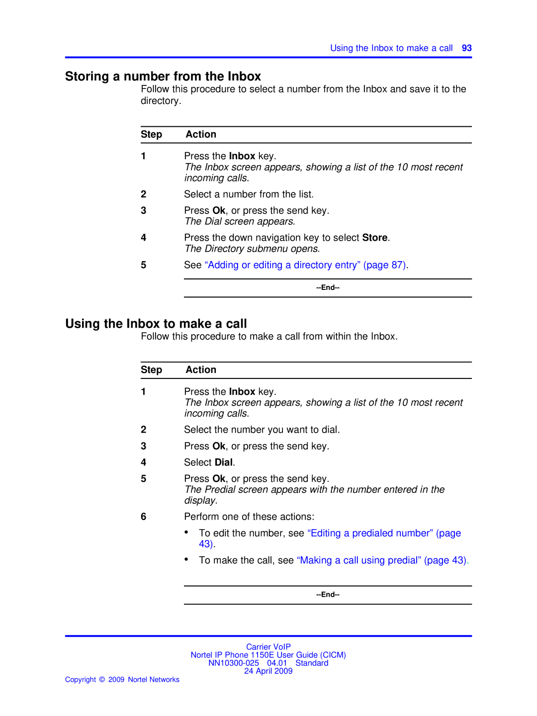 Nortel Networks NN10300-025 manual Storing a number from the Inbox, Using the Inbox to make a call 