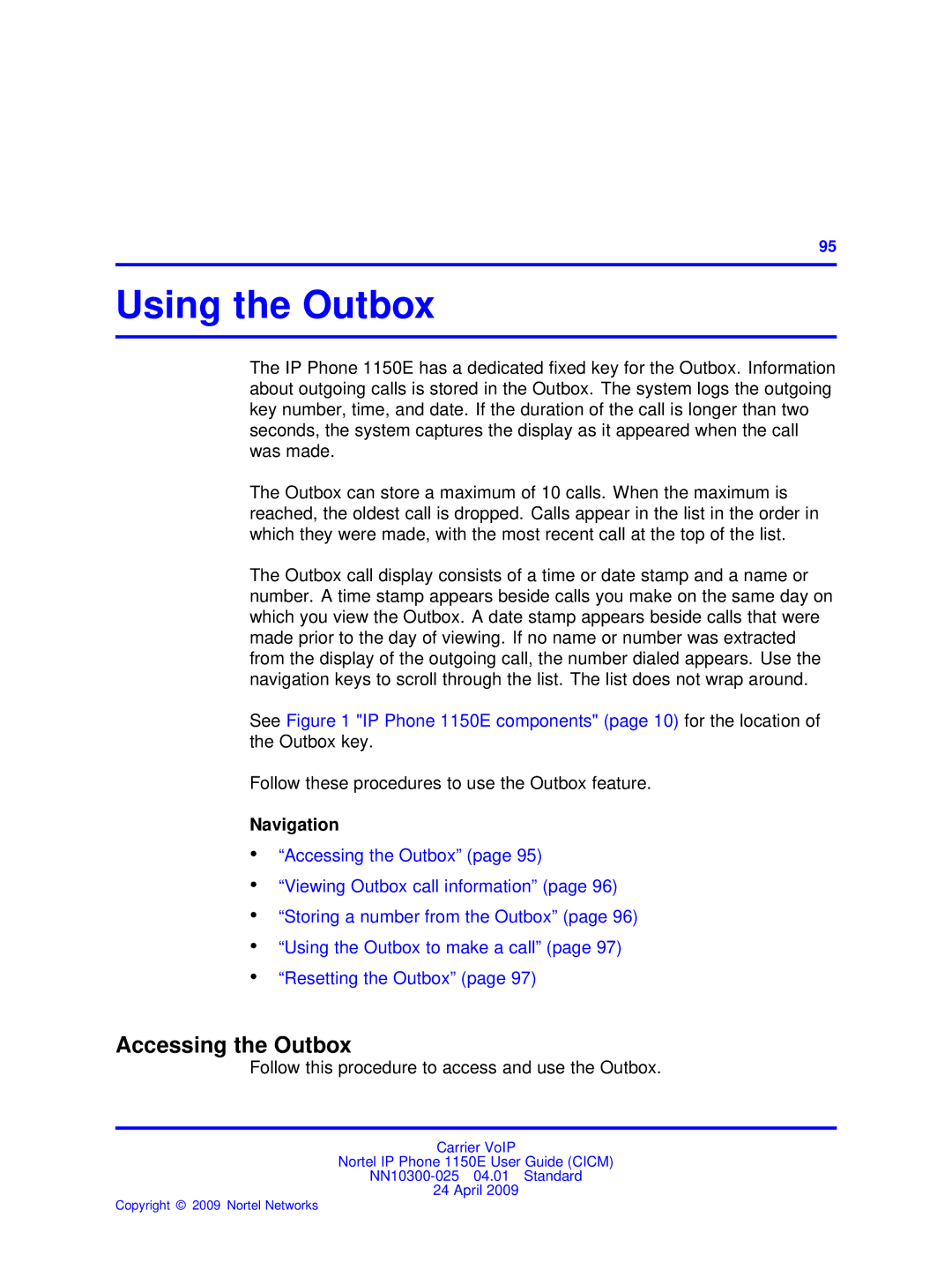 Nortel Networks NN10300-025 Using the Outbox, Accessing the Outbox, Follow these procedures to use the Outbox feature 