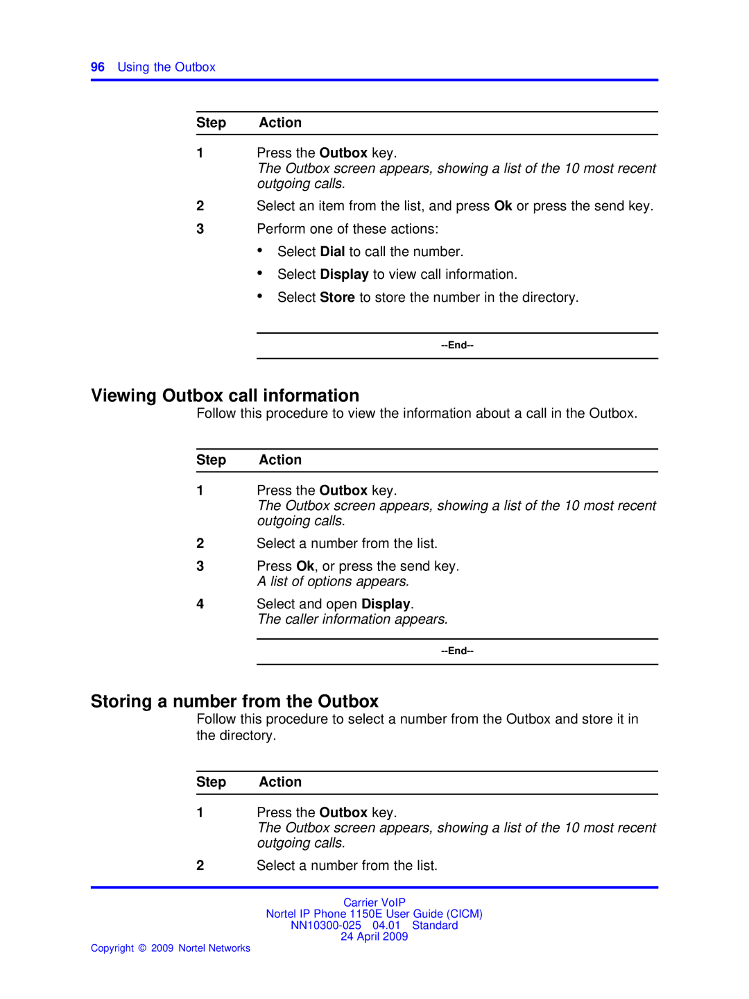 Nortel Networks NN10300-025 manual Viewing Outbox call information, Storing a number from the Outbox, Press the Outbox key 