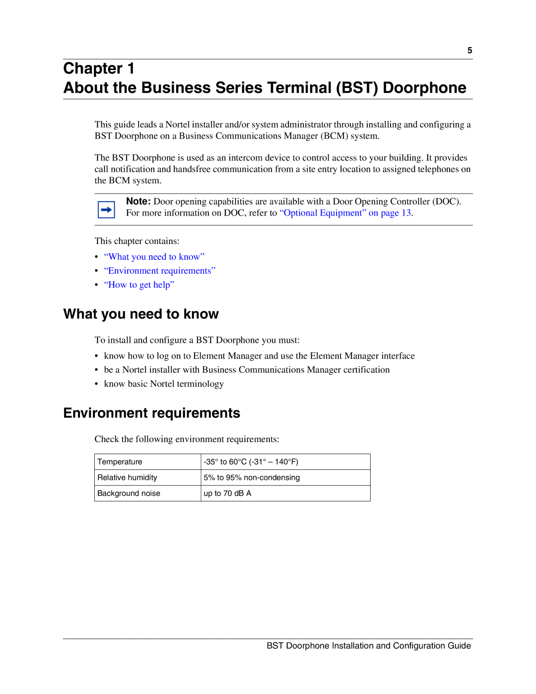 Nortel Networks NN40010-302 manual Chapter About the Business Series Terminal BST Doorphone, What you need to know 