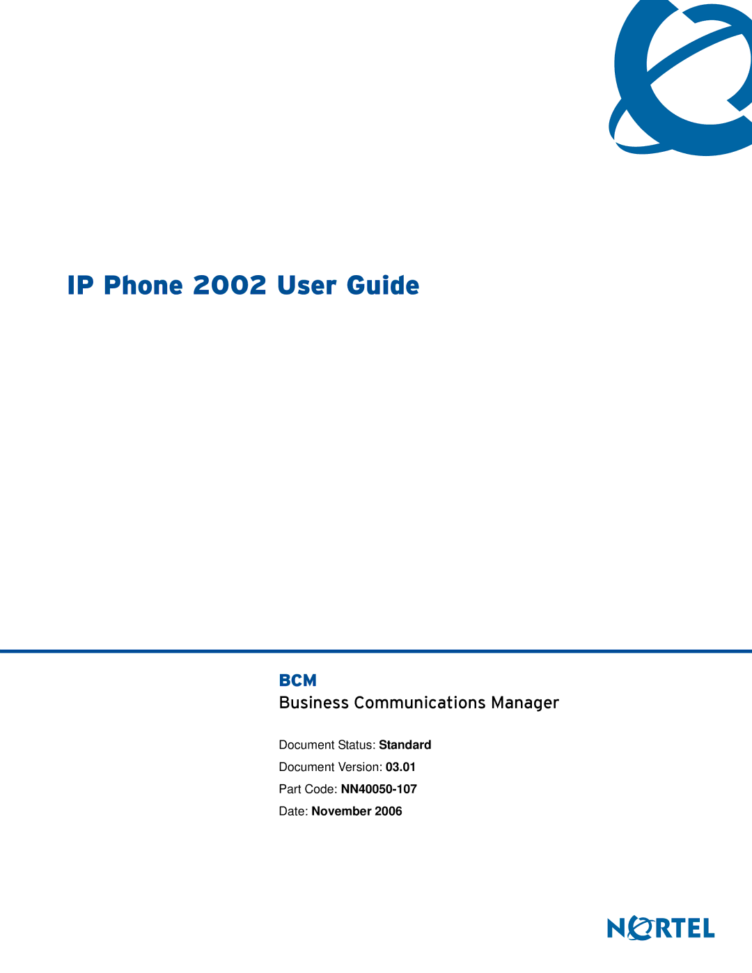 Nortel Networks NN40050-107 manual IP Phone 2002 User Guide 