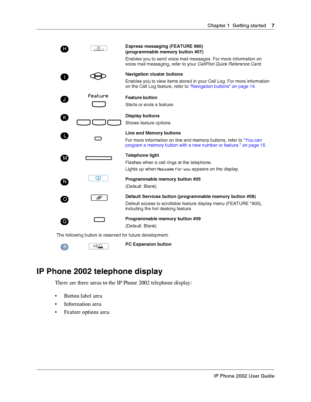 Nortel Networks NN40050-107 manual IP Phone 2002 telephone display, Navigation cluster buttons 