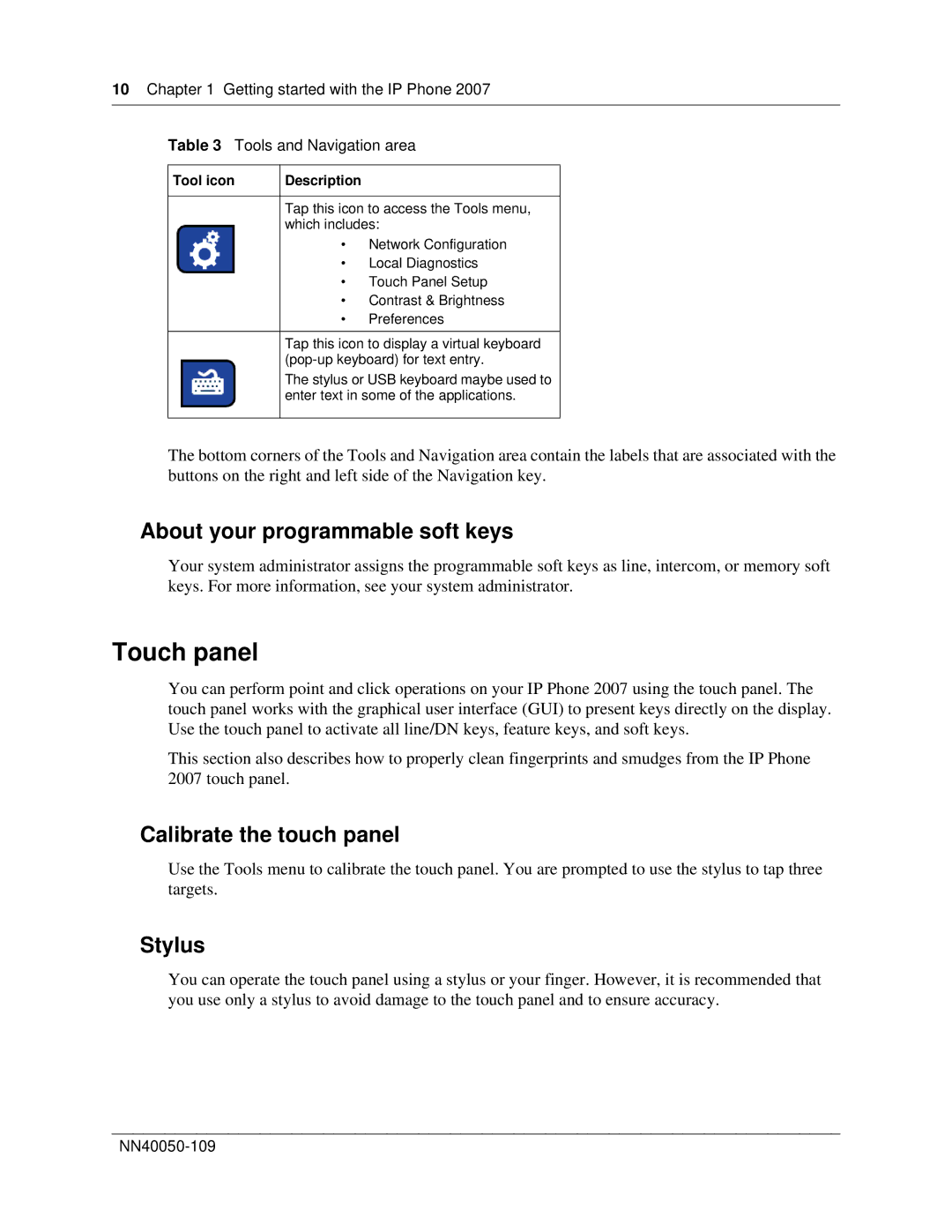 Nortel Networks NN40050-109 manual Touch panel, About your programmable soft keys, Calibrate the touch panel, Stylus 
