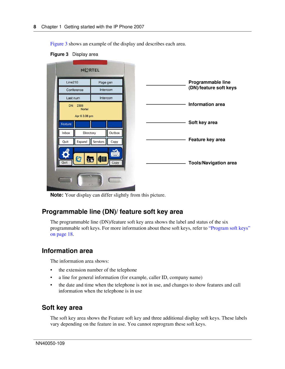 Nortel Networks NN40050-109 manual Programmable line DN/ feature soft key area, Information area, Soft key area 