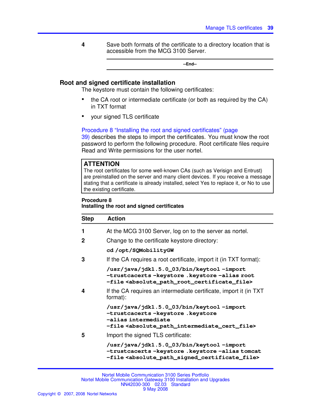 Nortel Networks NN42030-300 manual Root and signed certificate installation, Usr/java/jdk1.5.003/bin/keytool -import 