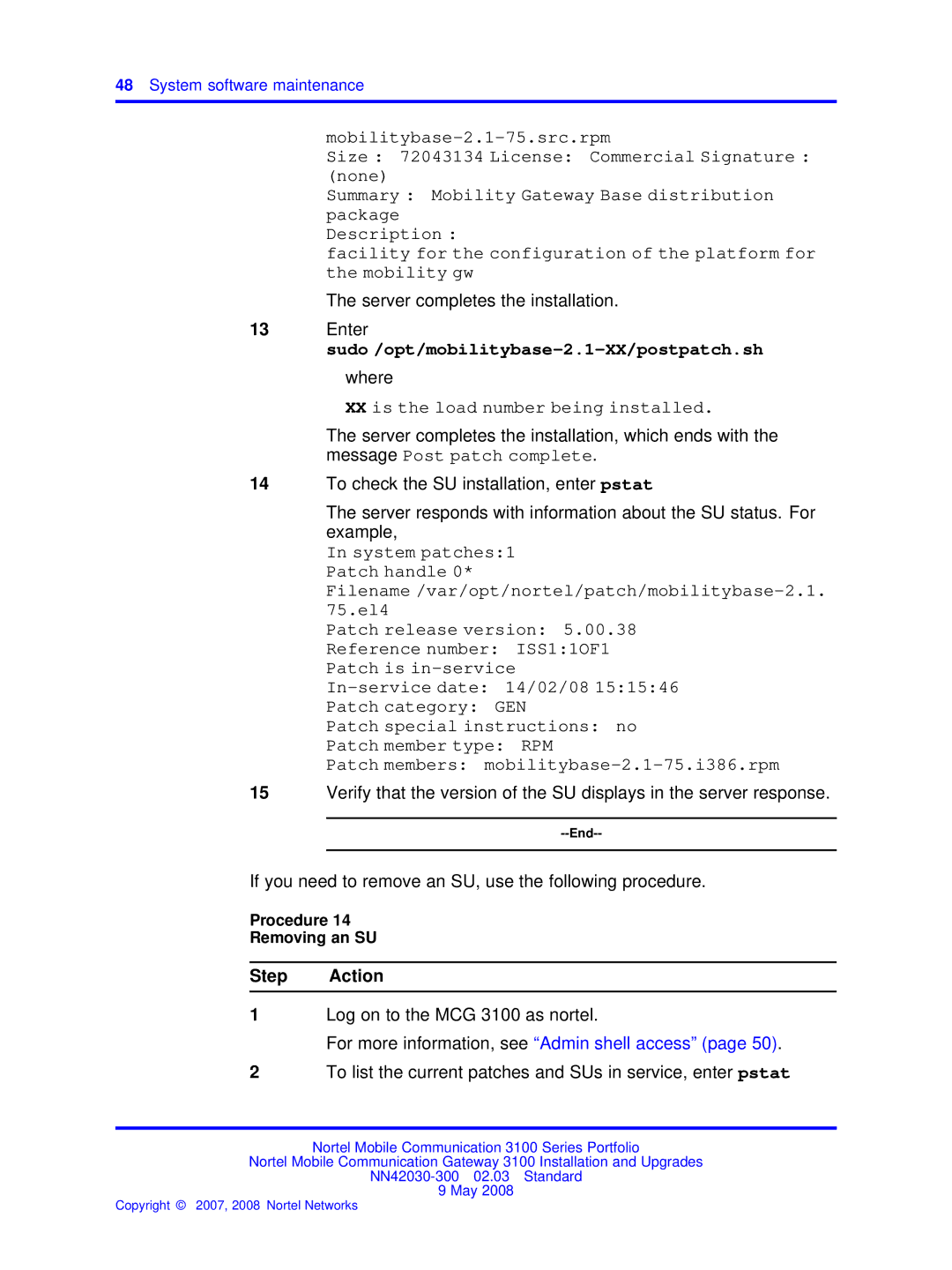 Nortel Networks NN42030-300 manual Sudo /opt/mobilitybase-2.1-XX/postpatch.sh, Procedure Removing an SU 