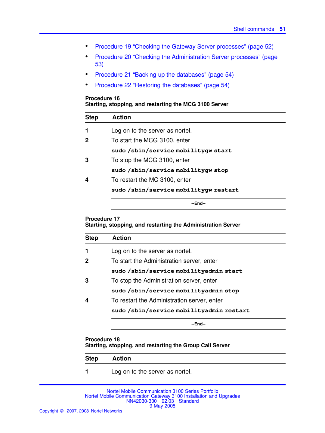 Nortel Networks NN42030-300 manual Sudo /sbin/service mobilitygw start, Sudo /sbin/service mobilitygw stop 