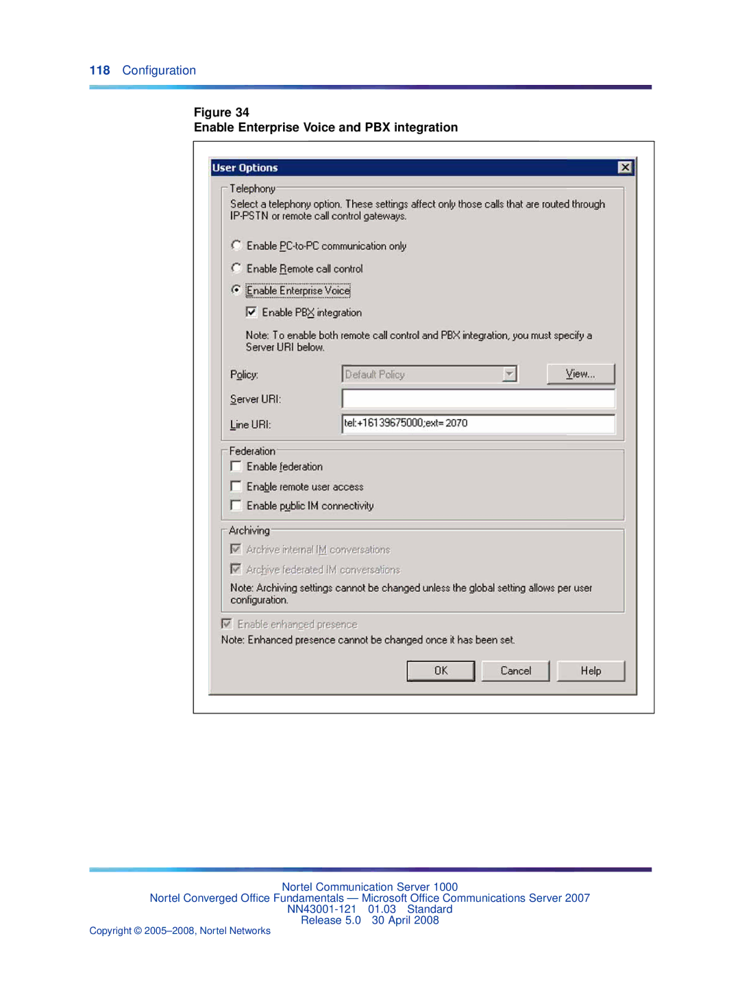 Nortel Networks NN43001-121 manual Enable Enterprise Voice and PBX integration 