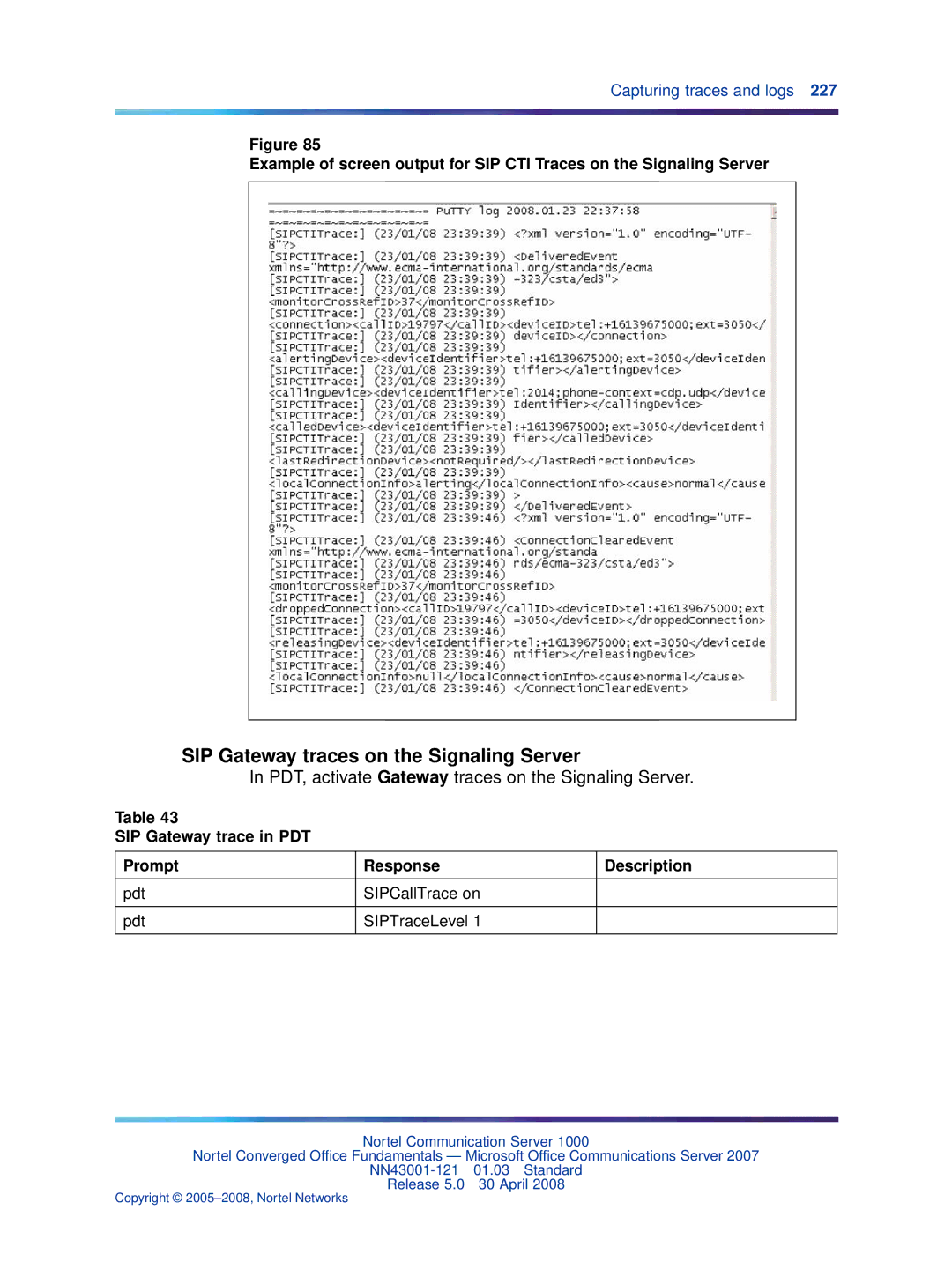 Nortel Networks NN43001-121 manual SIP Gateway traces on the Signaling Server 