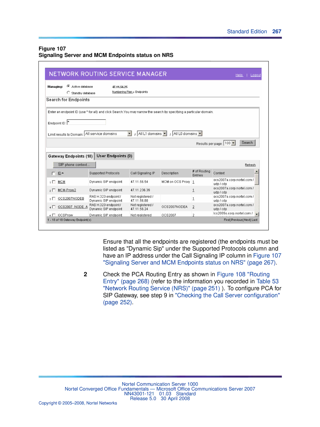 Nortel Networks NN43001-121 manual Signaling Server and MCM Endpoints status on NRS 