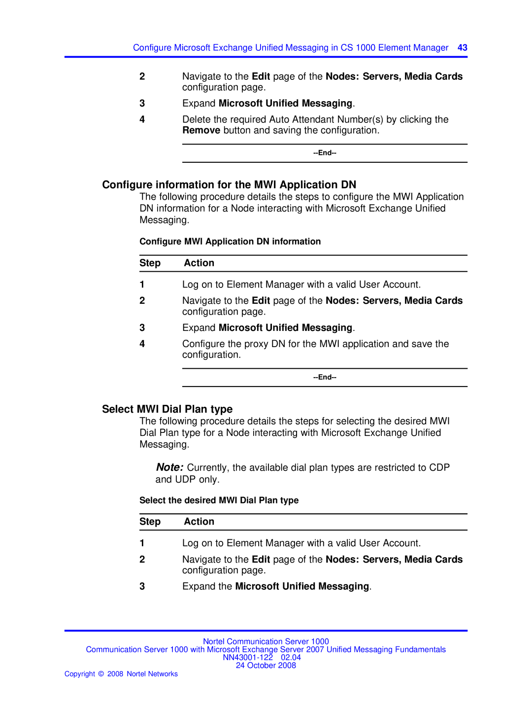 Nortel Networks NN43001-122 manual Conﬁgure information for the MWI Application DN, Select MWI Dial Plan type 