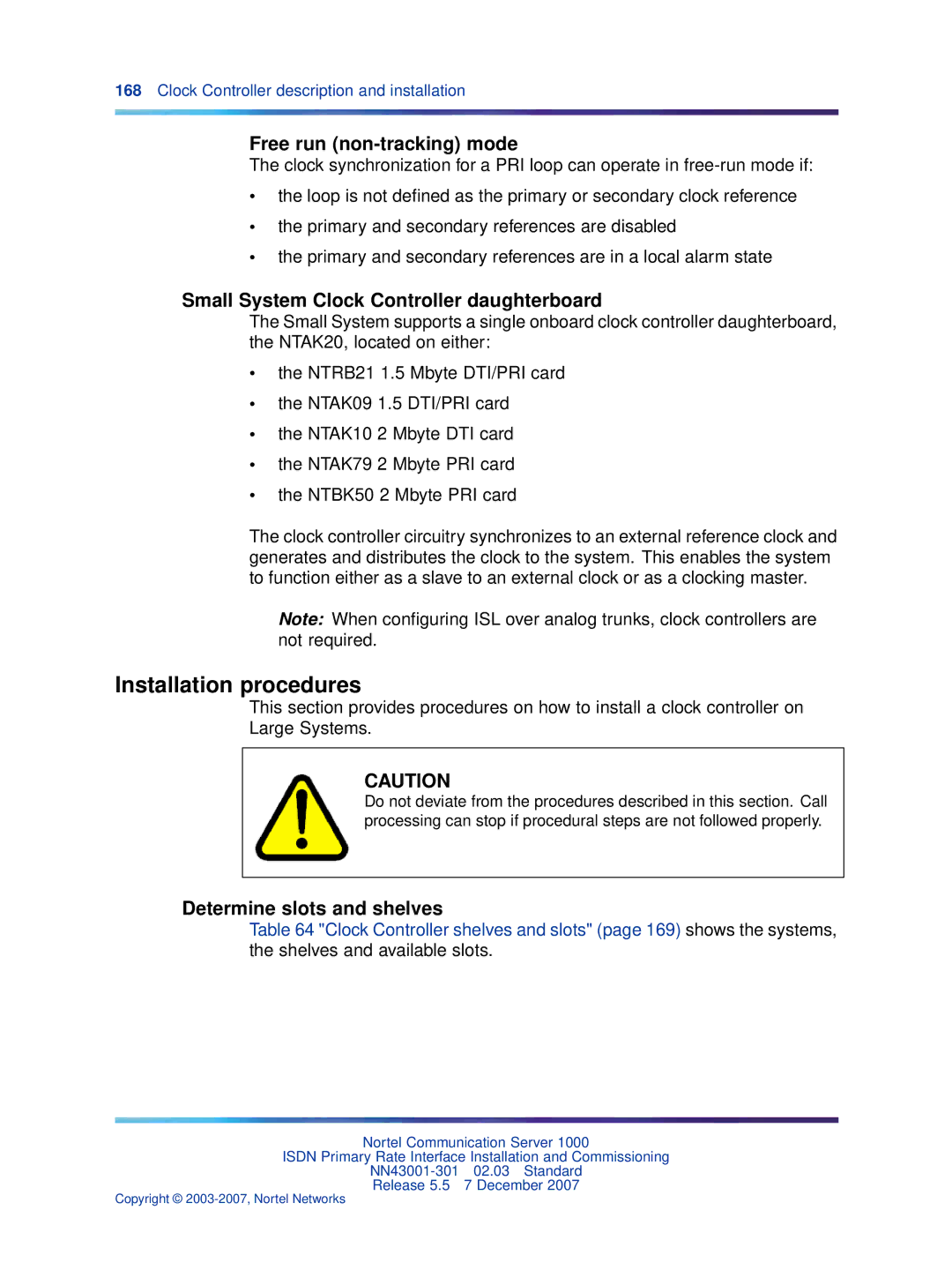 Nortel Networks NN43001-301 manual Installation procedures, Small System Clock Controller daughterboard 