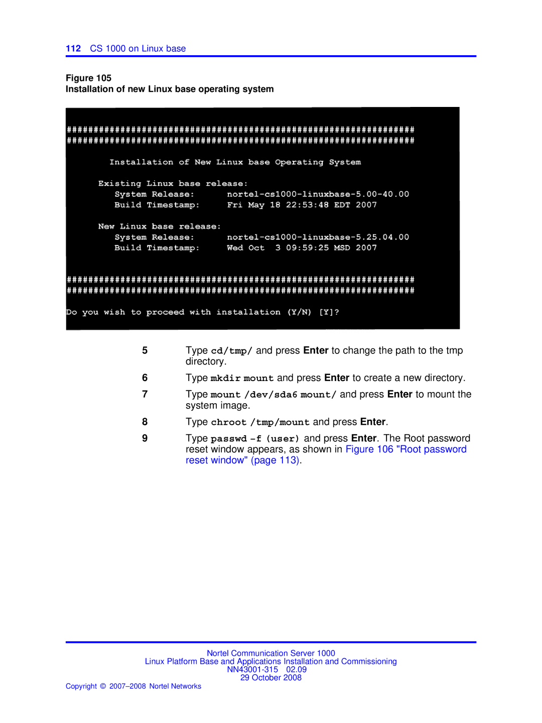 Nortel Networks NN43001-315 manual Type chroot /tmp/mount and press Enter, Installation of new Linux base operating system 