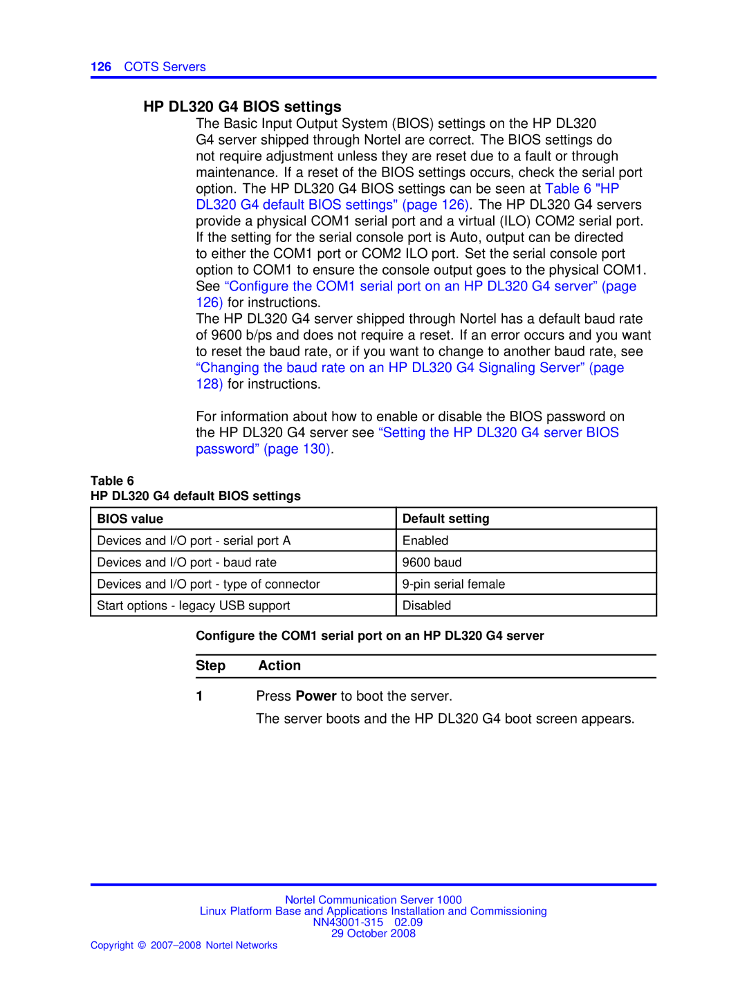 Nortel Networks NN43001-315 manual HP DL320 G4 default Bios settings Bios value Default setting 