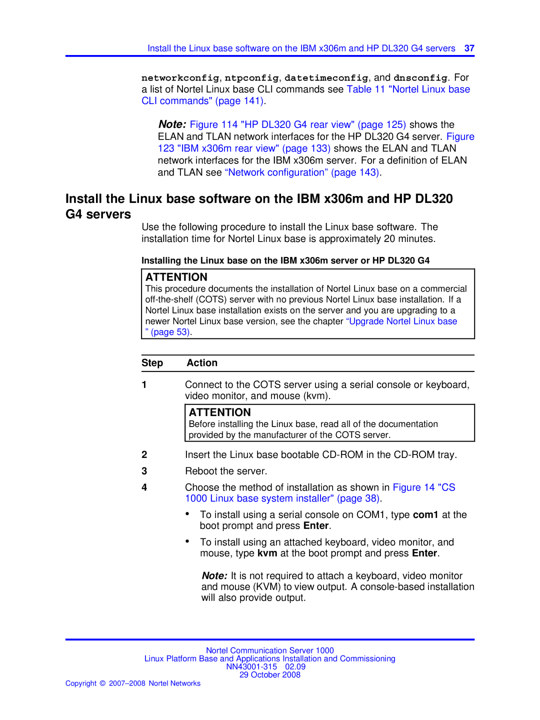 Nortel Networks NN43001-315 manual Step Action 