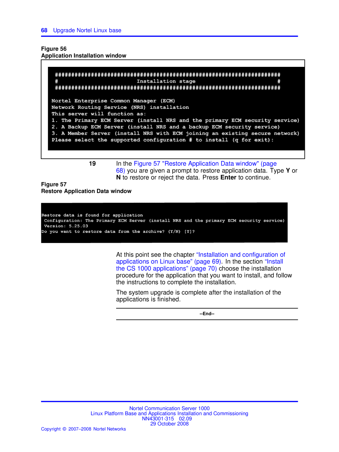 Nortel Networks NN43001-315 manual Application Installation window, Restore Application Data window 