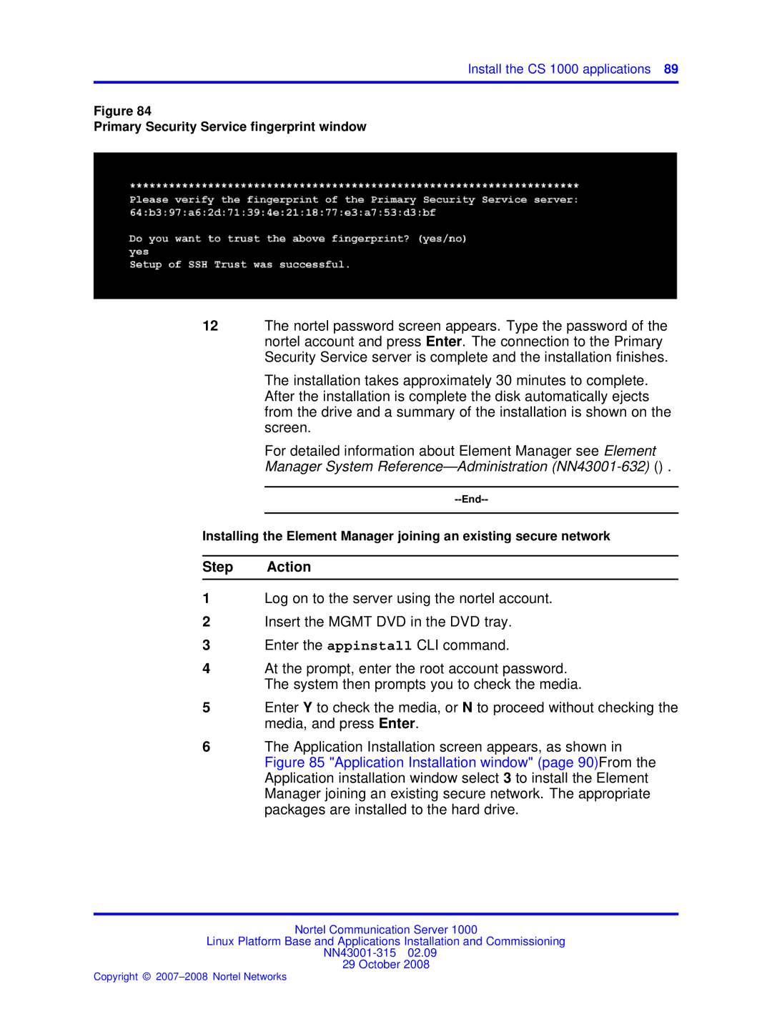 Nortel Networks NN43001-315 manual Step Action 