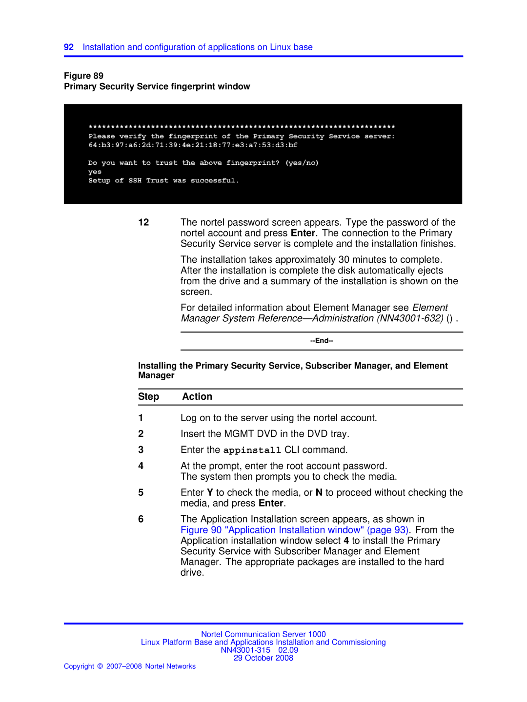 Nortel Networks NN43001-315 manual Step Action 