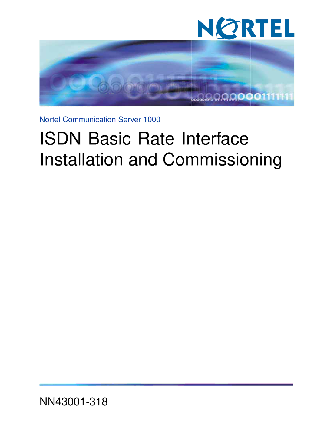 Nortel Networks NN43001-318 manual Isdn Basic Rate Interface Installation and Commissioning 