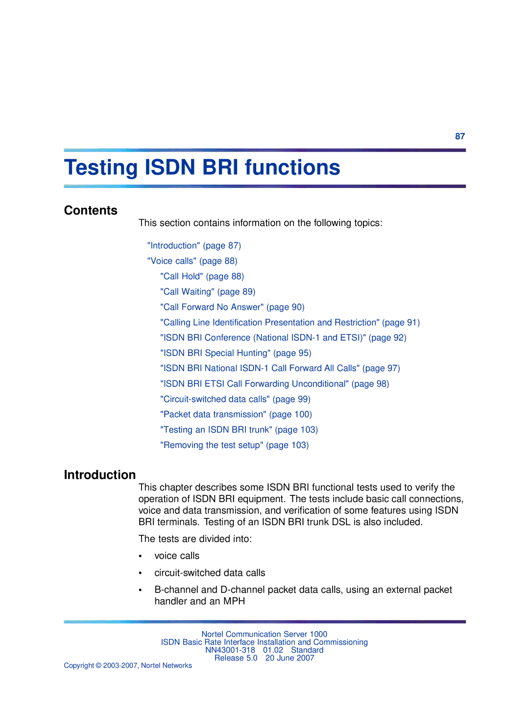 Nortel Networks NN43001-318 manual Testing Isdn BRI functions 