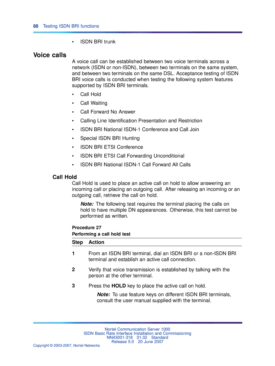 Nortel Networks NN43001-318 manual Voice calls, Call Hold, Procedure Performing a call hold test 