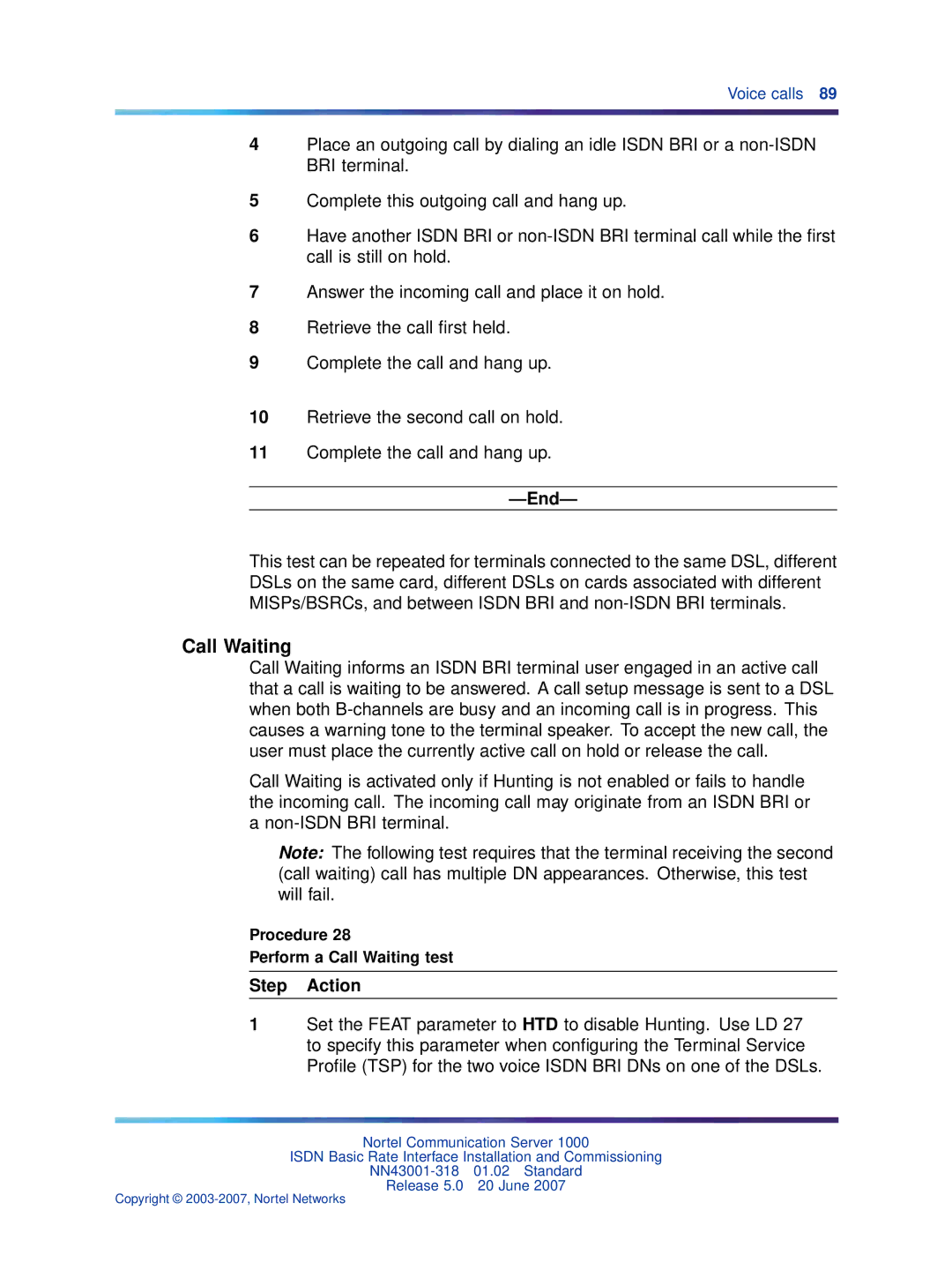 Nortel Networks NN43001-318 manual Procedure Perform a Call Waiting test 