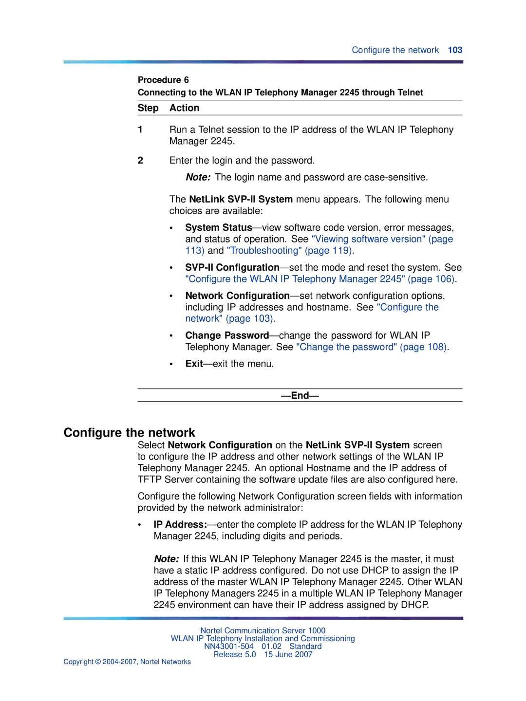 Nortel Networks NN43001-504 manual Conﬁgure the network 