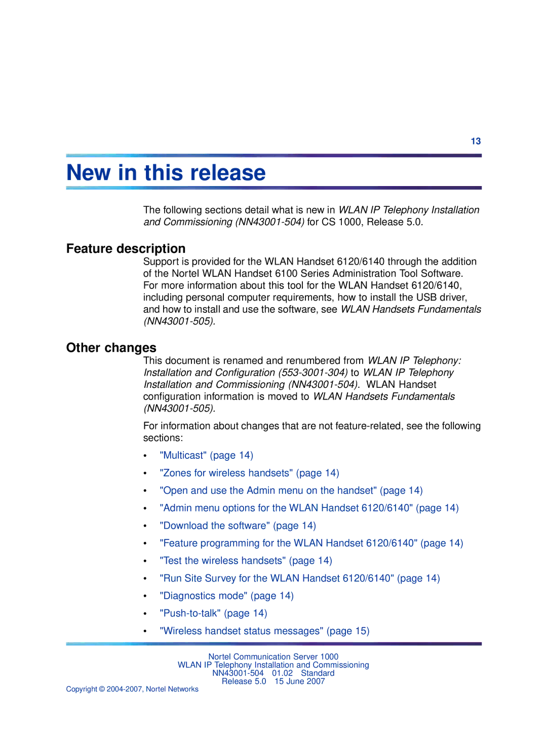 Nortel Networks NN43001-504 manual New in this release, Feature description, Other changes 