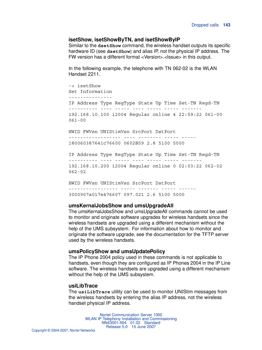 Nortel Networks NN43001-504 IsetShow, isetShowByTN, and isetShowByIP, UmsKernalJobsShow and umsUpgradeAll, UsiLibTrace 