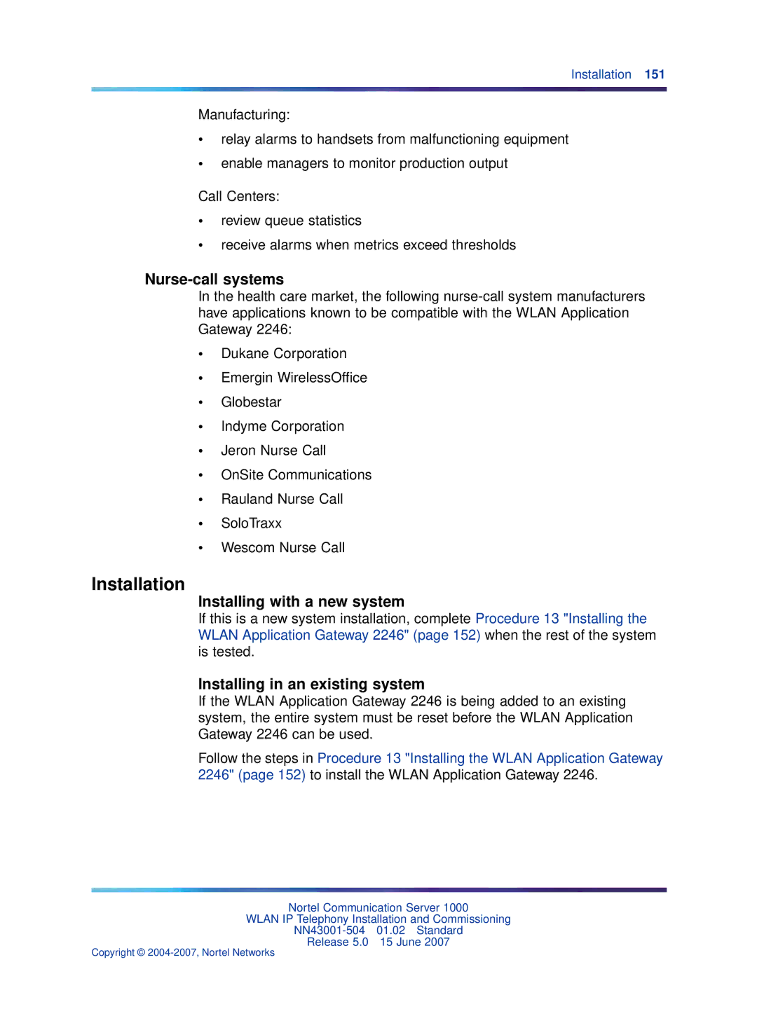 Nortel Networks NN43001-504 manual Installation, Nurse-call systems, Installing with a new system 